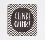 Clink! Clink! MDF Monochrome Coasters (Set of 2)
