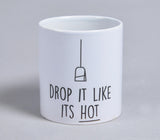 Drop it like its hot Ceramic Mug