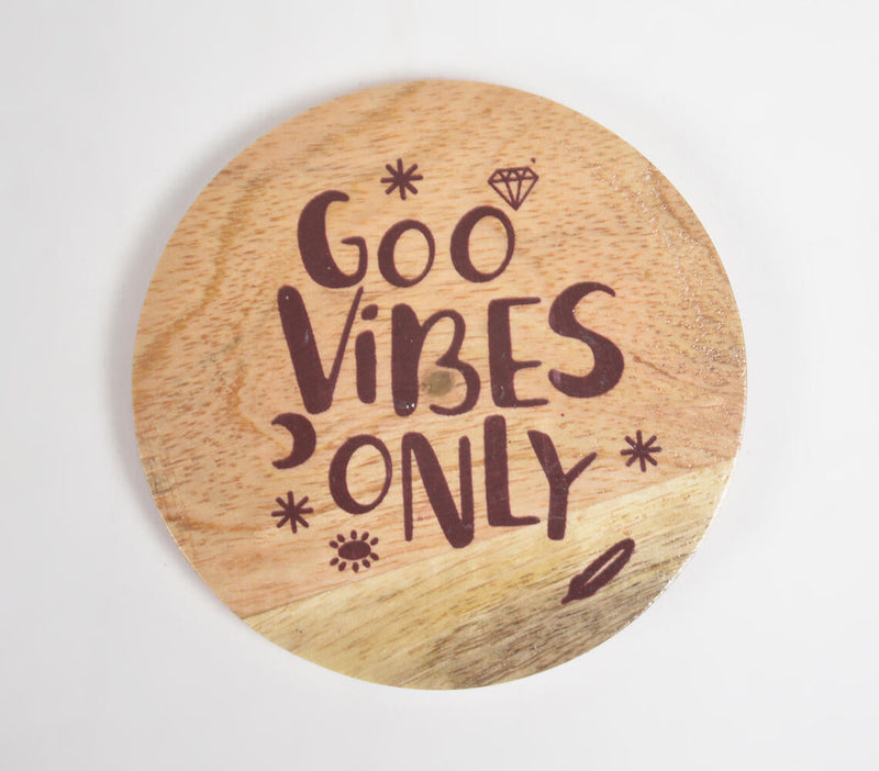 Good Vibes Only Mango Wood Coasters (set of 4)